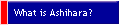 What is Ashihara?